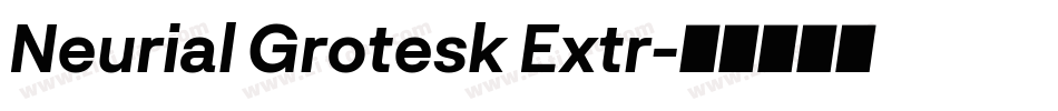 Neurial Grotesk Extr字体转换